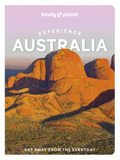 Title details for Lonely Planet Experience Australia by Caoimhe Hanrahan-Lawrence - Wait list
